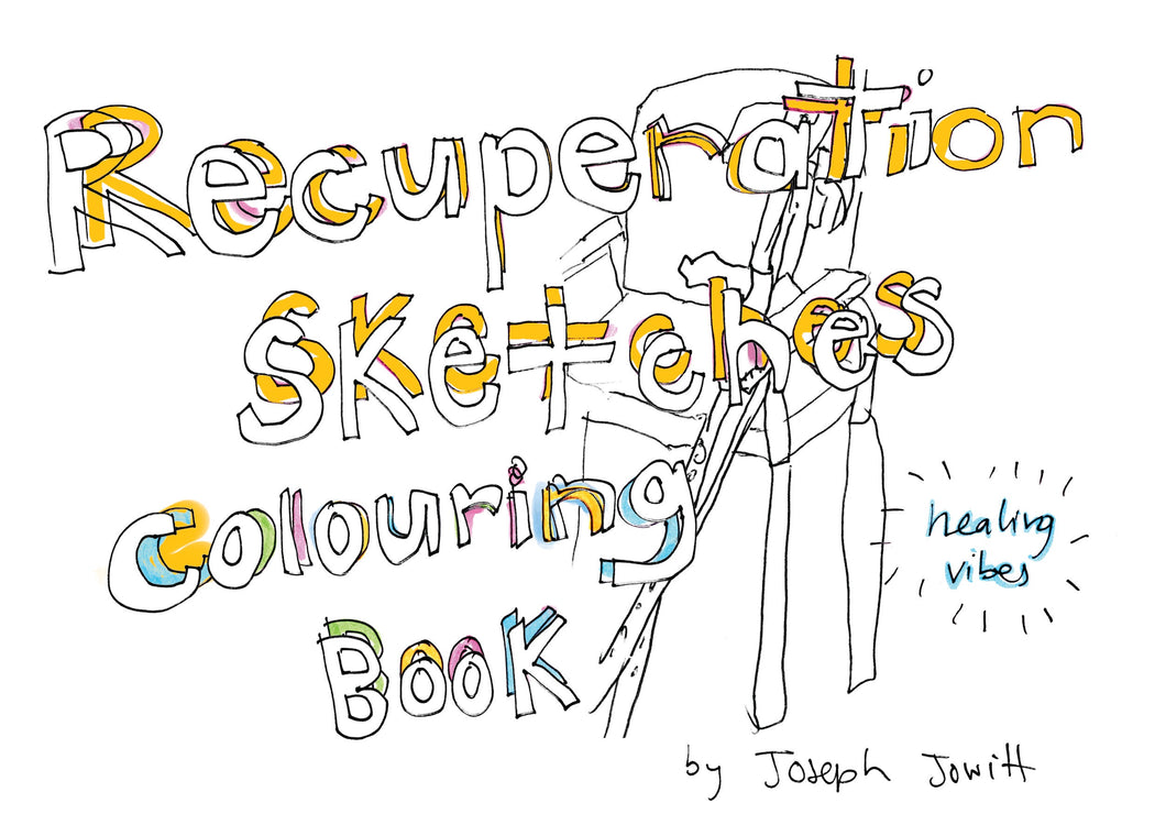Recuperation Sketches Colouring Book