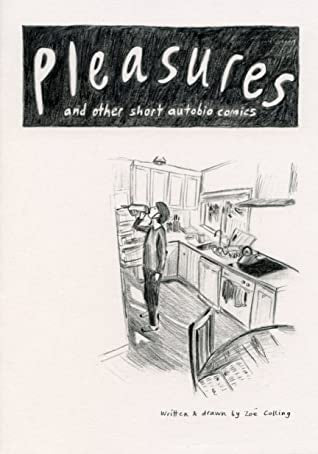 Pleasures and other short autobio comics