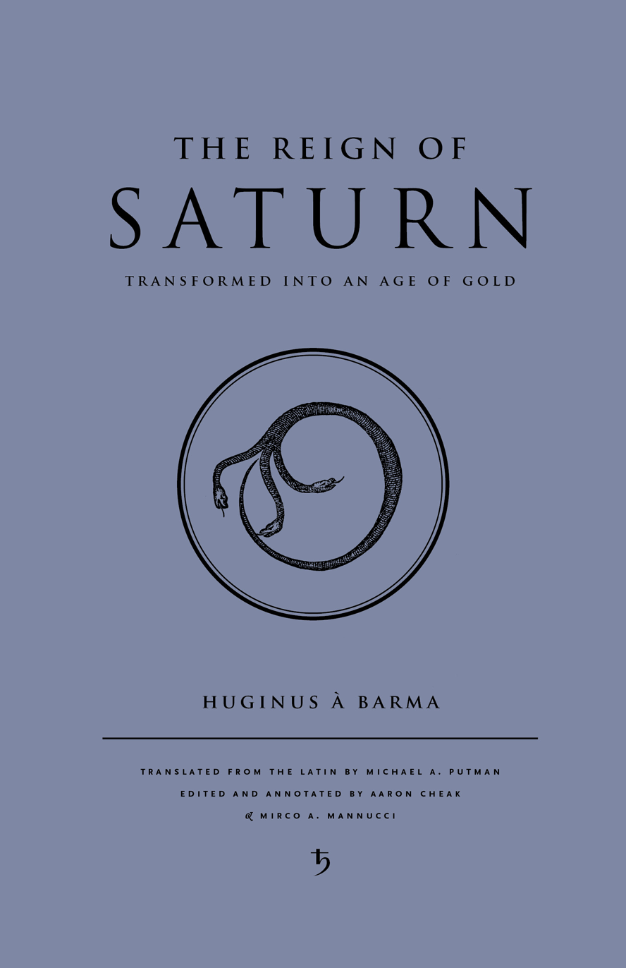 The Reign of Saturn Transformed into an Age of Gold