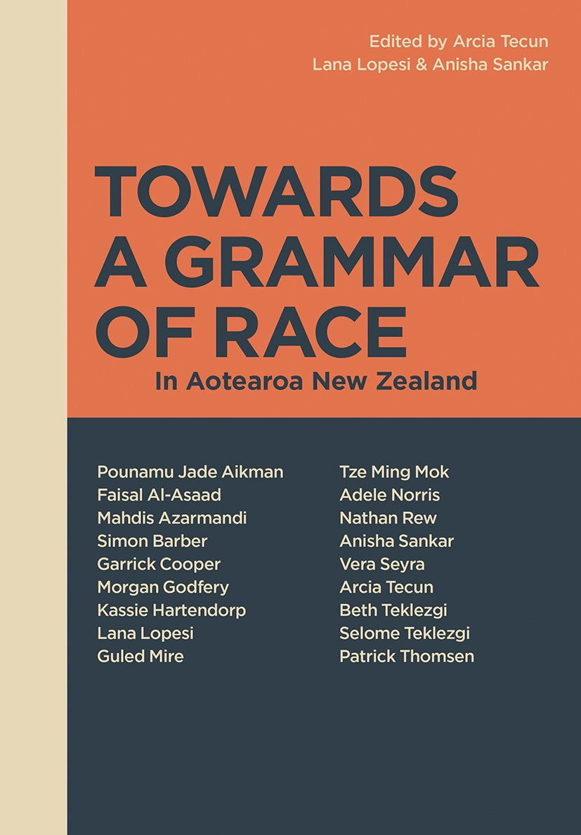 Towards a Grammar of Race In Aotearoa New Zealand