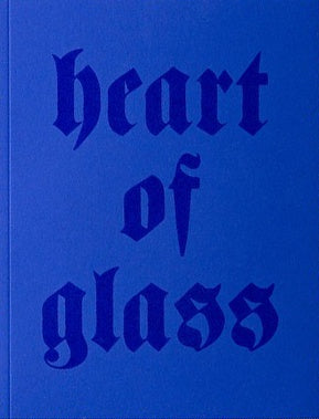 Heart of Glass - Strange Goods