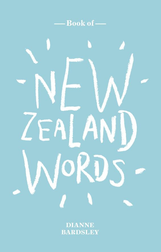 New Zealand Words - Strange Goods