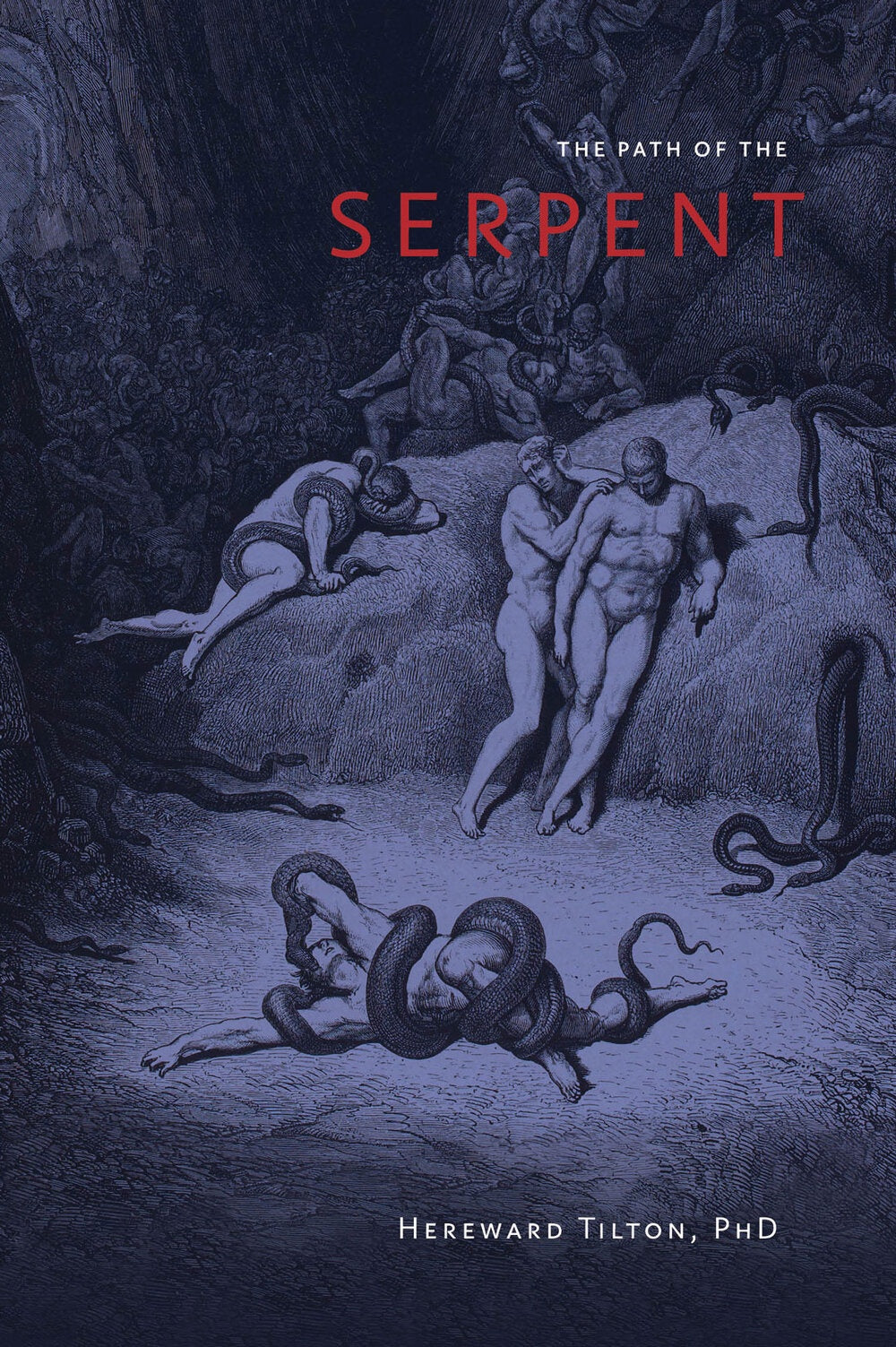 The Path of the Serpent Volume One