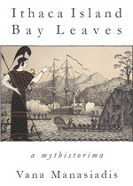 Ithaca Island Bay Leaves : A Mythistorima - Strange Goods